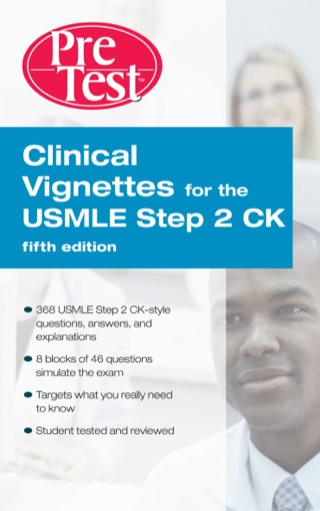Cover image: Clinical Vignettes for the USMLE Step 2 CK PreTest Self-Assessment & Review 5th edition 9780071604635