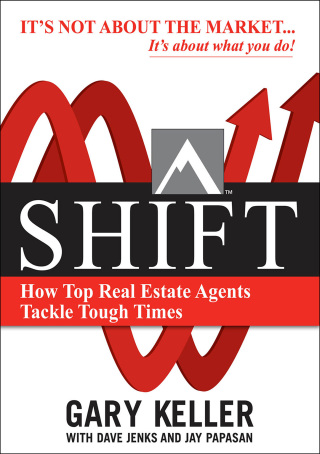 Cover image: SHIFT:  How Top Real Estate Agents Tackle Tough Times 1st edition 9780071605267