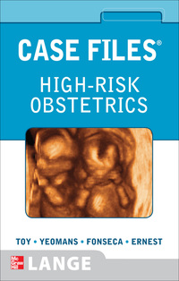 Cover image: Case Files High-Risk Obstetrics 1st edition 9780071605434