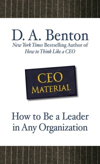 Cover image: CEO Material: How to Be a Leader in Any Organization 1st edition 9780071605458
