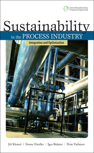 Titelbild: Sustainability in the Process Industry: Integration and Optimization 1st edition 9780071605540