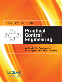Imagen de portada: Practical Control Engineering: Guide for Engineers, Managers, and Practitioners 1st edition 9780071606134