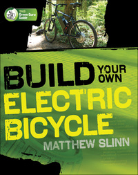 Cover image: Build Your Own Electric Bicycle 1st edition 9780071606219