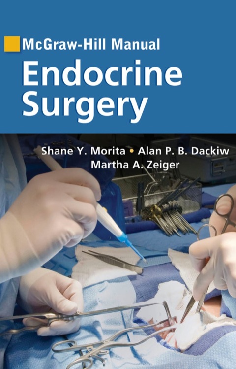 McGraw-Hill Manual Endocrine Surgery, 1st Edition - FULL INSTANT DOWNLOAD | PDF DOCX EPUB