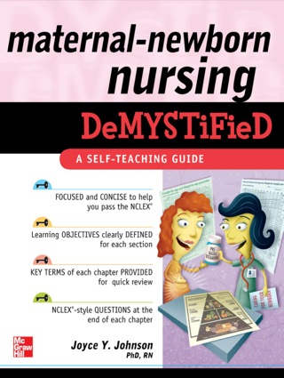 Cover image: Maternal-Newborn Nursing DeMYSTiFieD: A Self-Teaching Guide 1st edition 9780071609142