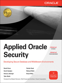 Imagen de portada: Applied Oracle Security: Developing Secure Database and Middleware Environments 1st edition 9780071613705