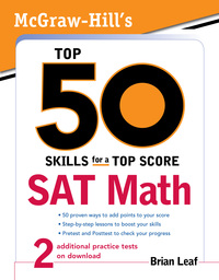 Imagen de portada: McGraw-Hill's Top 50 Skills for a Top Score: SAT Math 1st edition 9780071613910