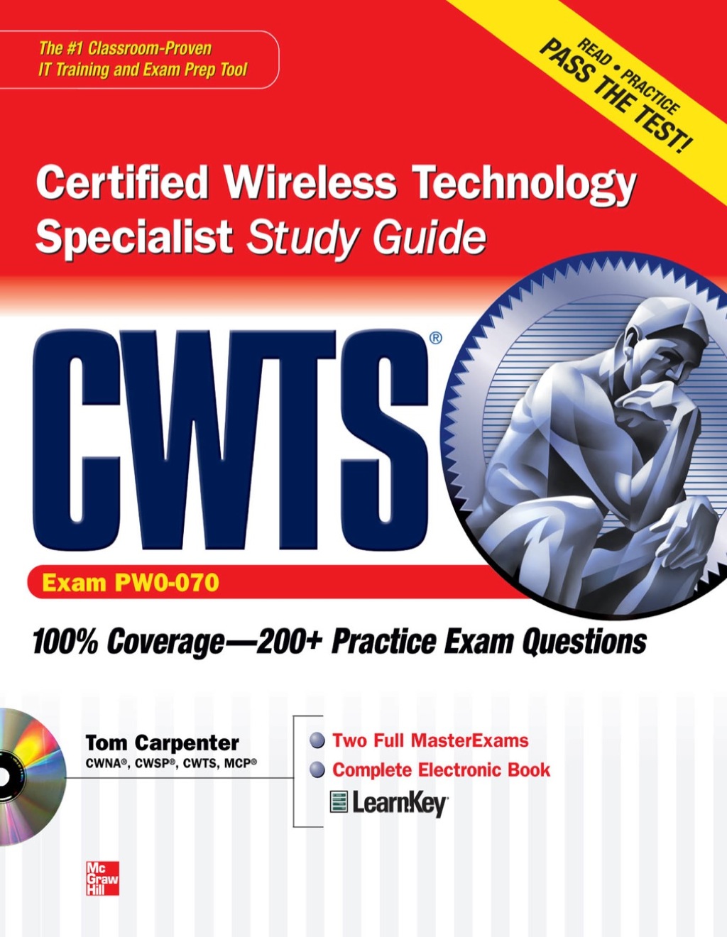 CWTS Certified Wireless Technology Specialist Study Guide (Exam PW0-070) 1st Edition