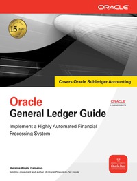 Cover image: Oracle General Ledger Guide 1st edition 9780071622295