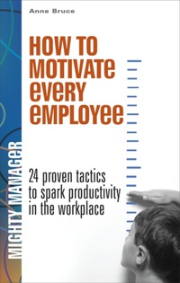 Cover image: How to Motivate Every Employee EB 1st edition 9780071463300