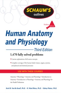Cover image: Schaum's Outline of Human Anatomy and Physiology 3rd edition 9780071623308