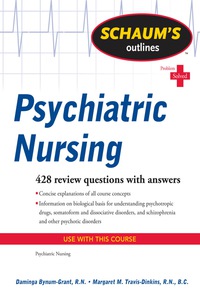 Cover image: Schaum's Outline of Psychiatric Nursing 1st edition 9780071623643