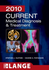 Cover image: CURRENT Medical Diagnosis and Treatment 2010 49th edition 9780071624442