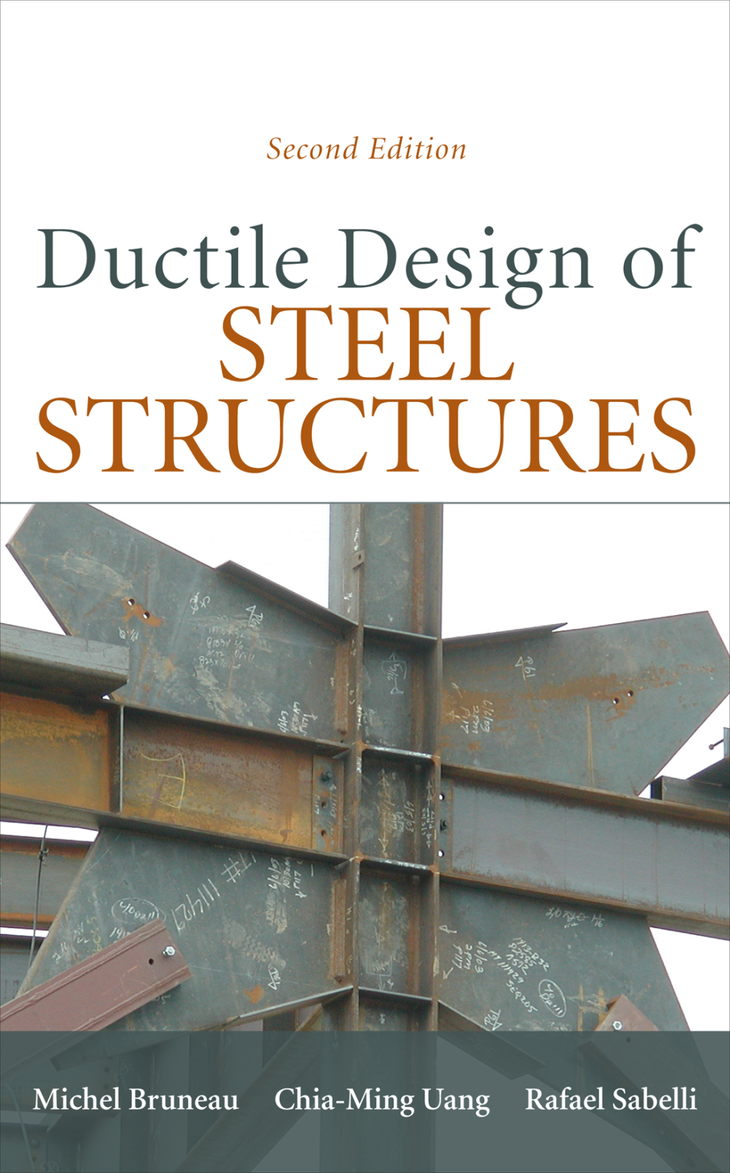 Ductile Design of Steel Structures, 2nd Edition 2nd Edition