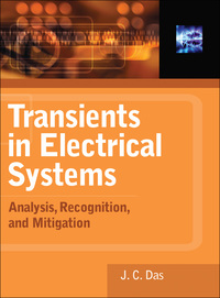 Cover image: Transients in Electrical Systems: Analysis, Recognition, and Mitigation 1st edition 9780071622486