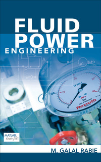 Imagen de portada: Fluid Power Engineering 1st edition 9780071622462