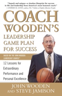 Cover image: Coach Wooden's Leadership Game Plan for Success: 12 Lessons for Extraordinary Performance and Personal Excellence 1st edition 9780071626149