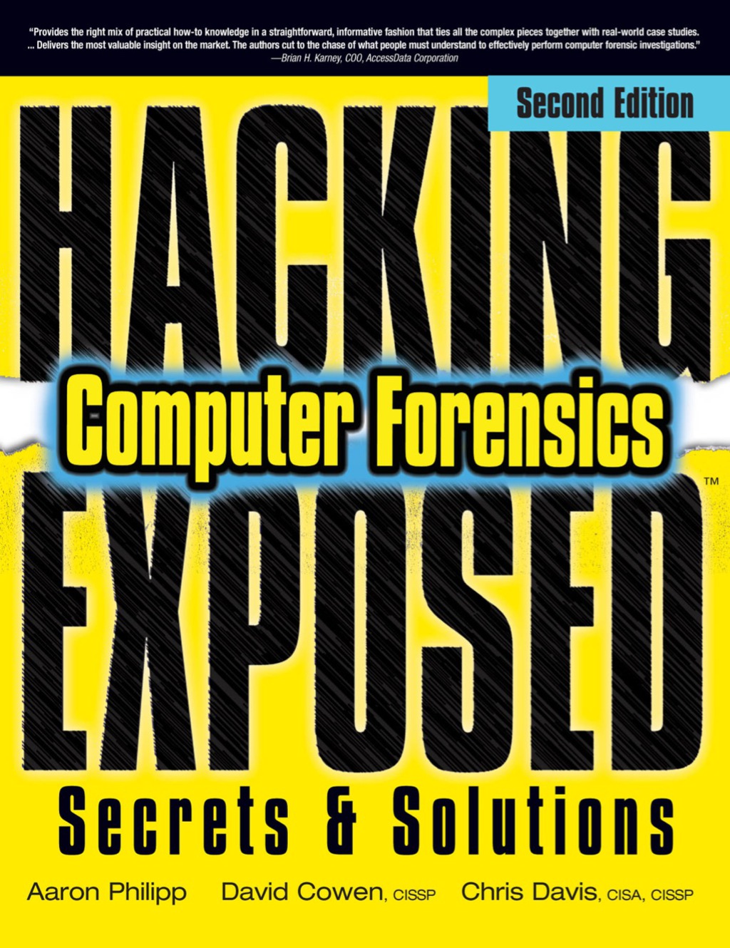 Hacking Exposed Computer Forensics, Second Edition Computer Forensics Secrets & Solutions 2nd Edition