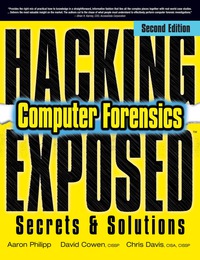 表紙画像: Hacking Exposed Computer Forensics, Second Edition 2nd edition 9780071626774