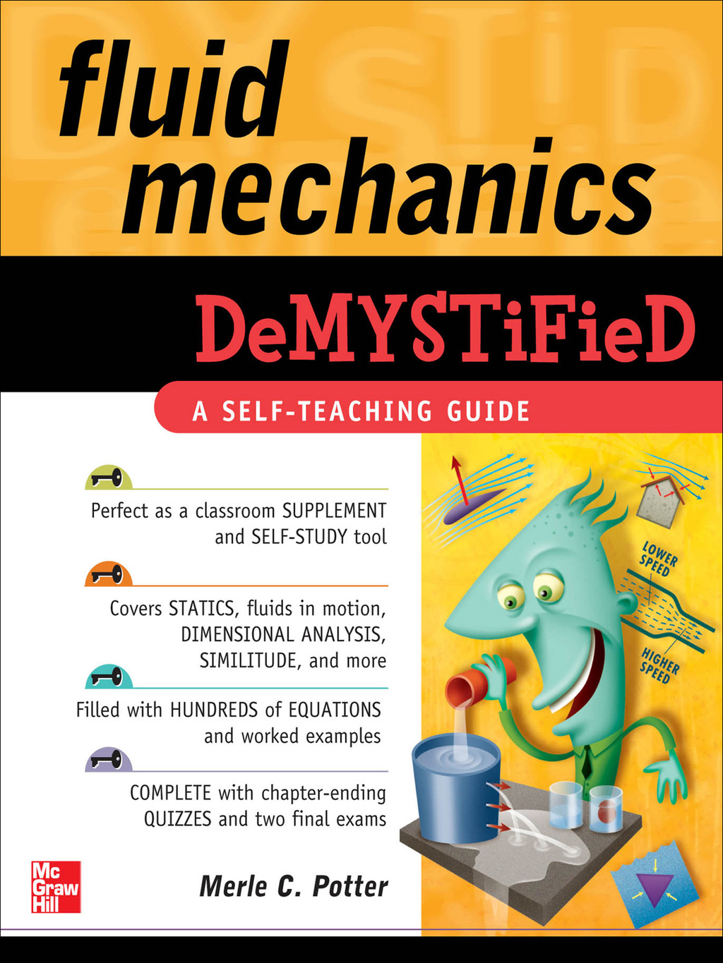 Fluid Mechanics DeMYSTiFied 1st Edition