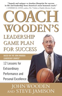 Cover image: Coach Wooden's Leadership Game Plan for Success: 12 Lessons for Extraordinary Performance and Personal Excellence 1st edition 9780071626149