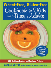 Cover image: Wheat-Free, Gluten-Free Cookbook for Kids and Busy Adults, Second Edition 2nd edition 9780071627474