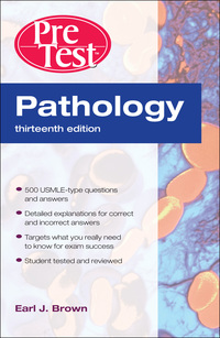 Cover image: Pathology: PreTest Self-Assessment and Review, Thirteenth Edition 13th edition 9780071623490