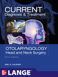 Imagen de portada: CURRENT Diagnosis & Treatment Otolaryngology--Head and Neck Surgery, Third Edition 3rd edition 9780071624398