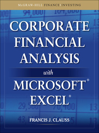 Cover image: Corporate Financial Analysis with Microsoft Excel 1st edition 9780071628853