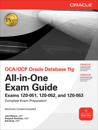 صورة الغلاف: OCA/OCP Oracle Database 11g All-in-One Exam Guide 1st edition 9780071629188