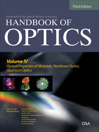 Imagen de portada: Handbook of Optics, Third Edition Volume IV: Optical Properties of Materials, Nonlinear Optics, Quantum Optics (set) 3rd edition 9780071498920