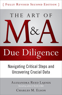 Cover image: The Art of M&A Due Diligence, Second Edition: Navigating Critical Steps and Uncovering Crucial Data 2nd edition 9780071629362