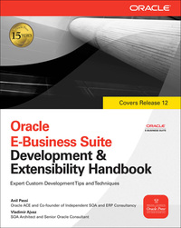 Cover image: Oracle E-Business Suite Development & Extensibility Handbook 1st edition 9780071629423