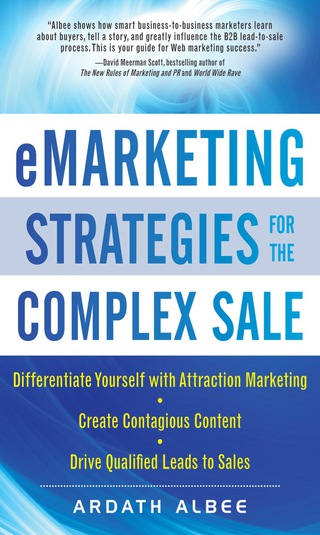 صورة الغلاف: eMarketing Strategies for the Complex Sale 1st edition 9780071628648