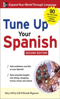 表紙画像: Tune Up Your Spanish 2nd edition 9780071628556