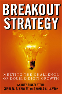 Imagen de portada: Breakout Strategy: Meeting the Challenge of Double-Digit Growth 1st edition 9780071452311