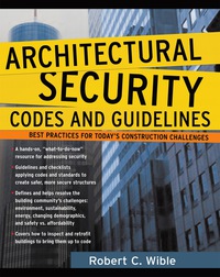 表紙画像: Architectural Security Codes and Guidelines 1st edition 9780071460750