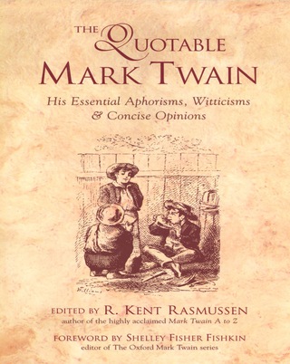 Imagen de portada: The Quotable Mark Twain 1st edition 9780809229871