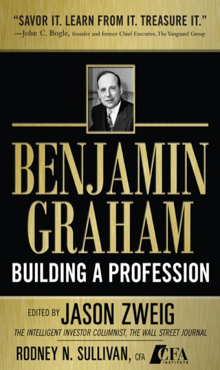 Cover image: Benjamin Graham, Building a Profession: The Early Writings of the Father of Security Analysis 1st edition 9780071633260