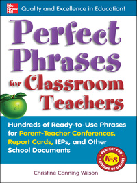 Imagen de portada: Perfect Phrases for Classroom Teachers 1st edition 9780071630153