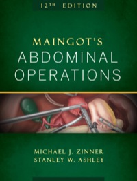 Cover image: Maingot's Abdominal Operations 12th edition 9780071633888