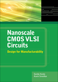 Cover image: Nanoscale CMOS VLSI Circuits: Design for Manufacturability 1st edition 9780071635196