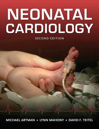 Cover image: Neonatal Cardiology 2nd edition 9780071635790