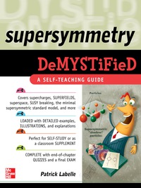 表紙画像: Supersymmetry DeMYSTiFied 1st edition 9780071636414