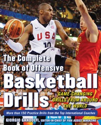 表紙画像: The Complete Book of Offensive Basketball Drills: Game-Changing Drills from Around the World 1st edition 9780071635868