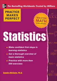 Cover image: Practice Makes Perfect Statistics 1st edition 9780071638180