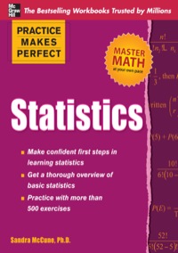 Cover image: Practice Makes Perfect Statistics 1st edition 9780071638180