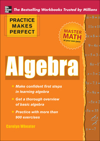 表紙画像: Practice Makes Perfect Algebra 1st edition 9780071638197