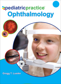 Omslagafbeelding: Pediatric Practice Ophthalmology 1st edition 9780071633802