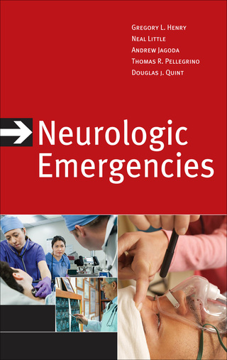Cover image: Neurologic Emergencies, Third Edition 3rd edition 9780071635219